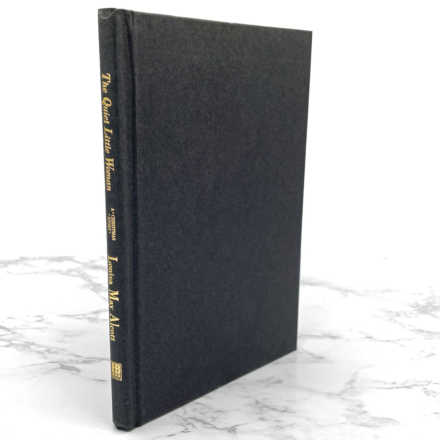 The Quiet Little Woman: A Christmas Story by Louisa May Alcott [FIRST BOOK CLUB EDITION] 1999 • Honor Books