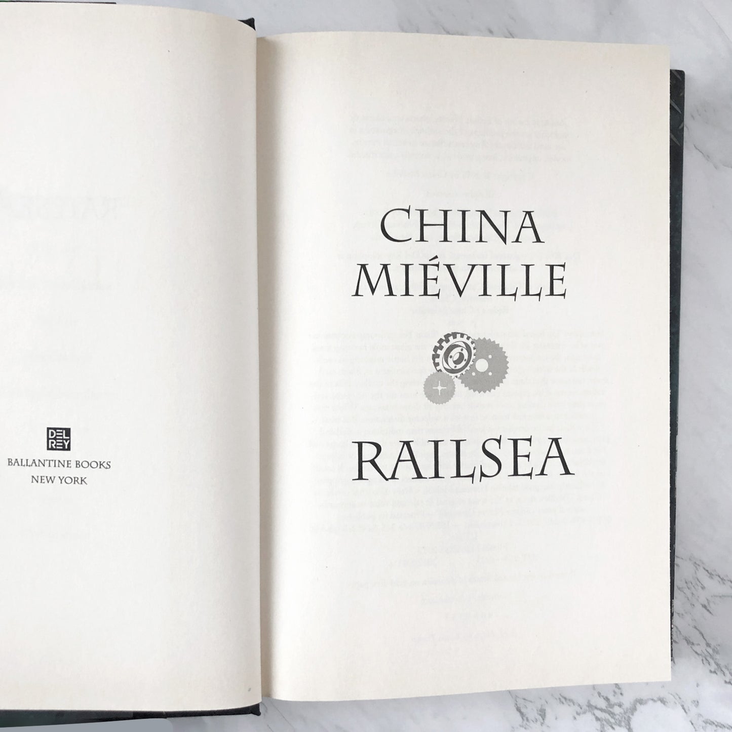 Railsea by China Miéville [U.S. FIRST EDITION] 2012 • Del-Rey