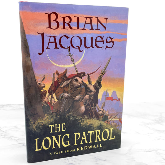 The Long Patrol by Brian Jacques [U.S. FIRST EDITION • FIRST PRINTING] 1998 ❧ Redwall #10 ❧ Philomel