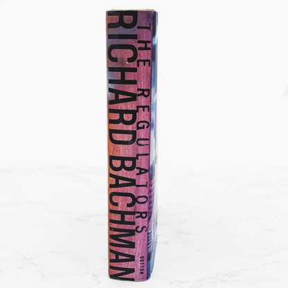 The Regulators by Richard Bachman aka Stephen King [FIRST EDITION • FIRST PRINTING] 1996 • Dutton
