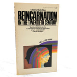 Reincarnation in the Twentieth Century edited by Martin Ebon [1970 PAPERBACK] • Signet