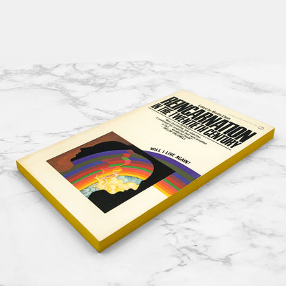 Reincarnation in the Twentieth Century edited by Martin Ebon [1970 PAPERBACK] • Signet