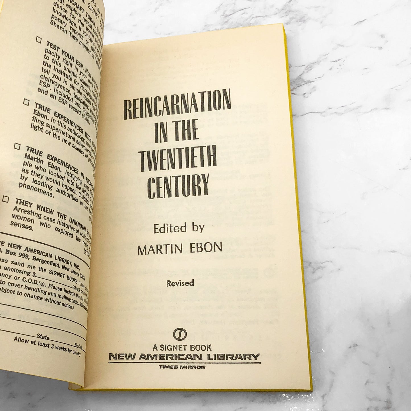 Reincarnation in the Twentieth Century edited by Martin Ebon [1970 PAPERBACK] • Signet