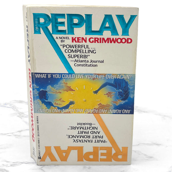 Replay by Ken Grimwood [FIRST PAPERBACK PRINTING] 1988 • Berkley