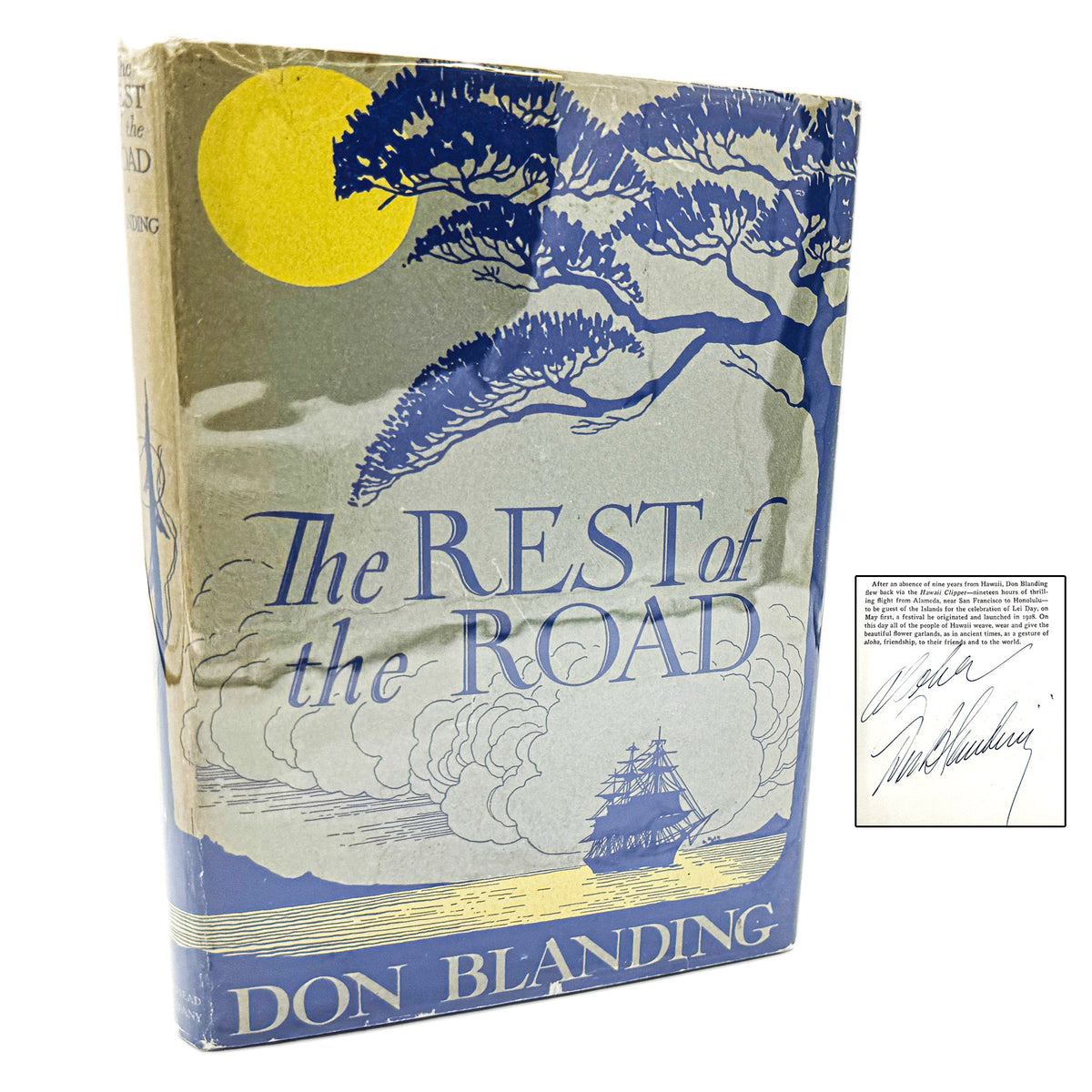 The Rest of the Road by Don Blanding FLAT SIGNED! [FIRST EDITION • FIRST PRINTING] 1937 • Dodd Mead