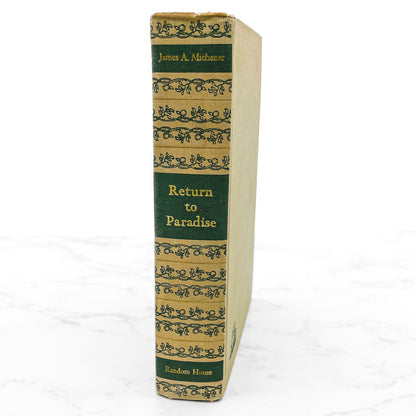 Return to Paradise by James A. Michener [FIRST EDITION • FIRST PRINTING] 1951 • Random House *condition