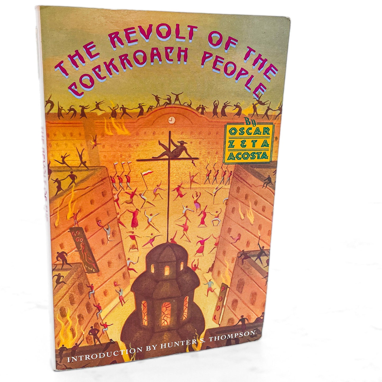 The Revolt of the Cockroach People by Oscar Zeta Acosta w. intro by Hunter S. Thompson [TRADE PAPERBACK] 1989 • Vintage Books