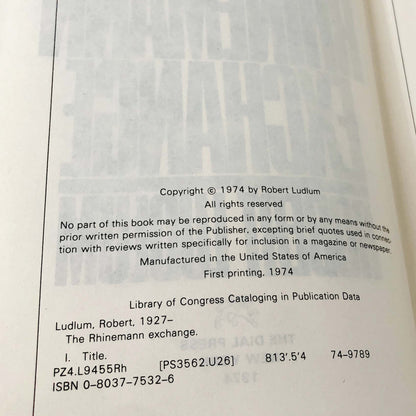 The Rhinemann Exchange by Robert Ludlum [FIRST EDITION • FIRST PRINTING] 1974 • The Dial Press
