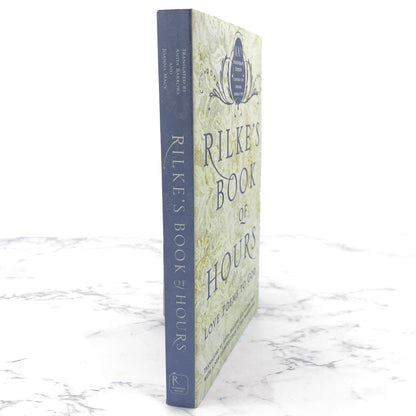 Rilke's Book of Hours: Love Poems to God by Rainer Maria Rilke [REVISED TRADE PAPERBACK] 2005 • Riverhead Books