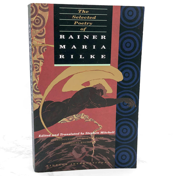 The Selected Poetry of Rainer Maria Rilke [TRADE PAPERBACK] 1989 • Vintage International