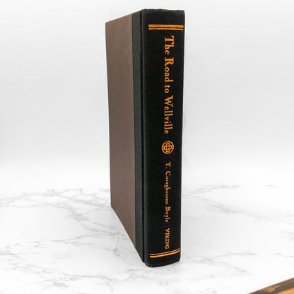 The Road to Wellville by T. Coraghessan Boyle SIGNED! [FIRST EDITION • FIRST PRINTING] 1993 • Viking