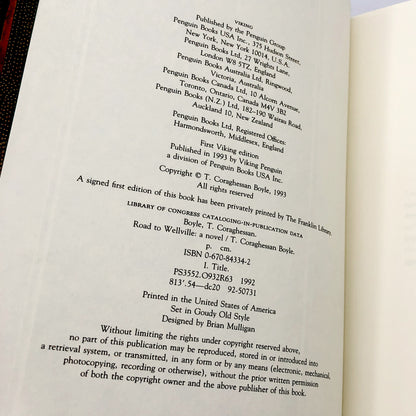 The Road to Wellville by T. Coraghessan Boyle SIGNED! [FIRST EDITION • FIRST PRINTING] 1993 • Viking