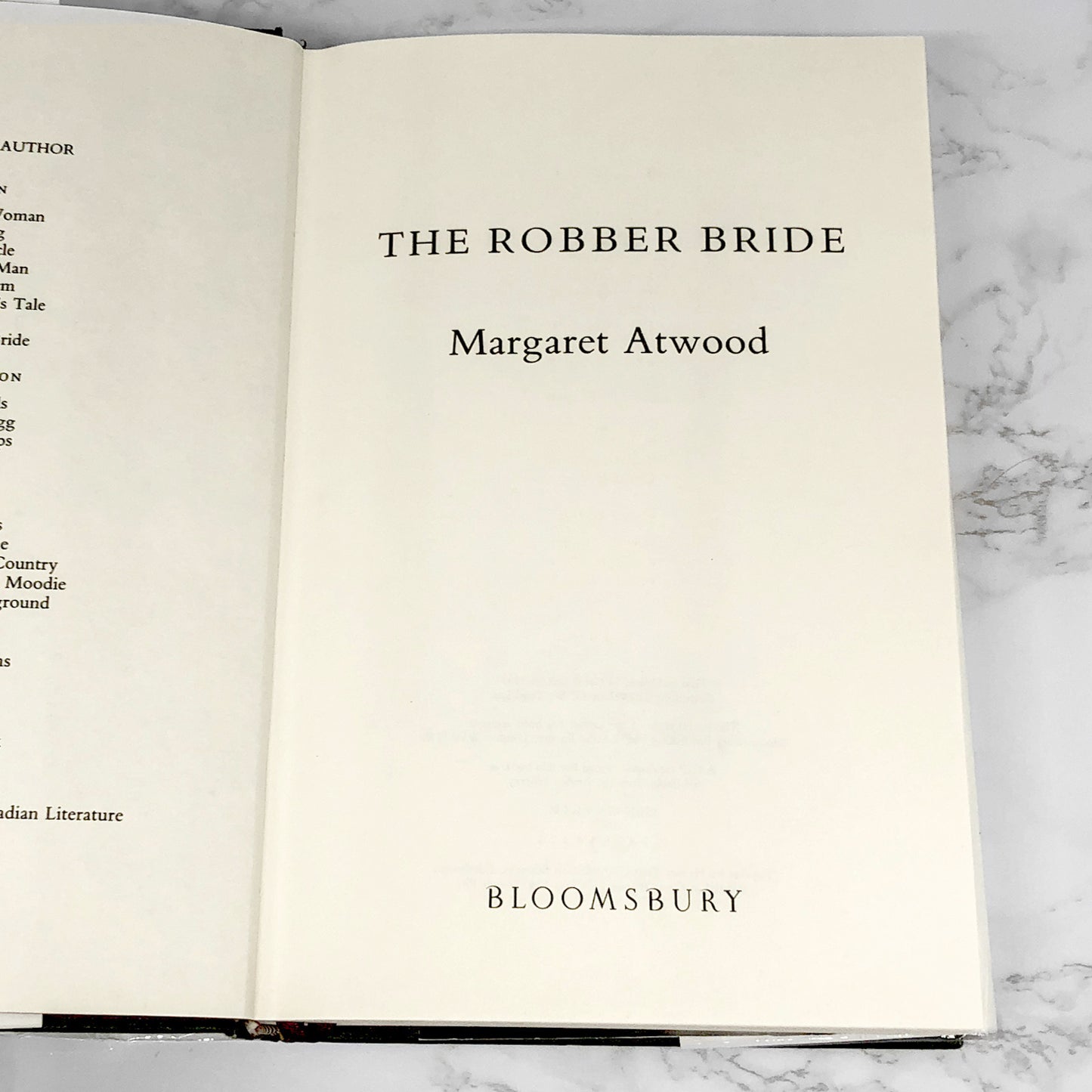 The Robber Bride by Margaret Atwood [U.K. FIRST EDITION • FIRST PRINTING] 1993 • Bloomsbury