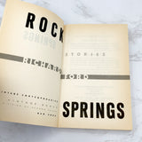 Rock Springs by Richard Ford [FIRST PAPERBACK PRINTING] 1988 • Vintage Contemporaries