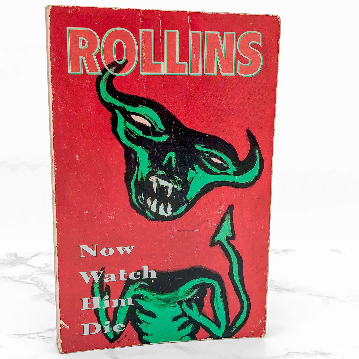 Now Watch Him Die by Henry Rollins [FIRST EDITION PAPERBACK] 1993 • 2.13.61 *condition