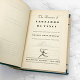 The Romance of Leonardo da Vinci by Dmitry Merezhkovsky [ANTIQUE HARDCOVER] 1928 • The Modern Library