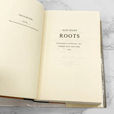 Roots: The Saga of an American Family by Alex Haley [FIRST EDITION • FIRST PRINTING] 1976 • Doubleday & Company