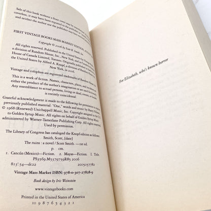 The Ruins by Scott Smith [FIRST PAPERBACK PRINTING] 2007 • Vintage Books.