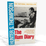 The Rum Diary by Hunter S. Thompson [FIRST PAPERBACK EDITION] 1998 • Schuster