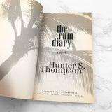 The Rum Diary by Hunter S. Thompson [FIRST PAPERBACK EDITION] 1998 • Schuster