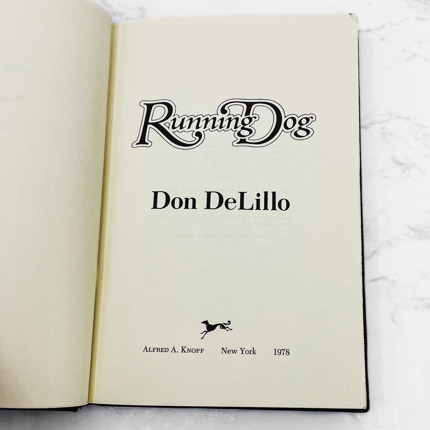 Running Dog by Don DeLillo [FIRST EDITION • FIRST PRINTING] 1978 • Knopf • *See Condition!