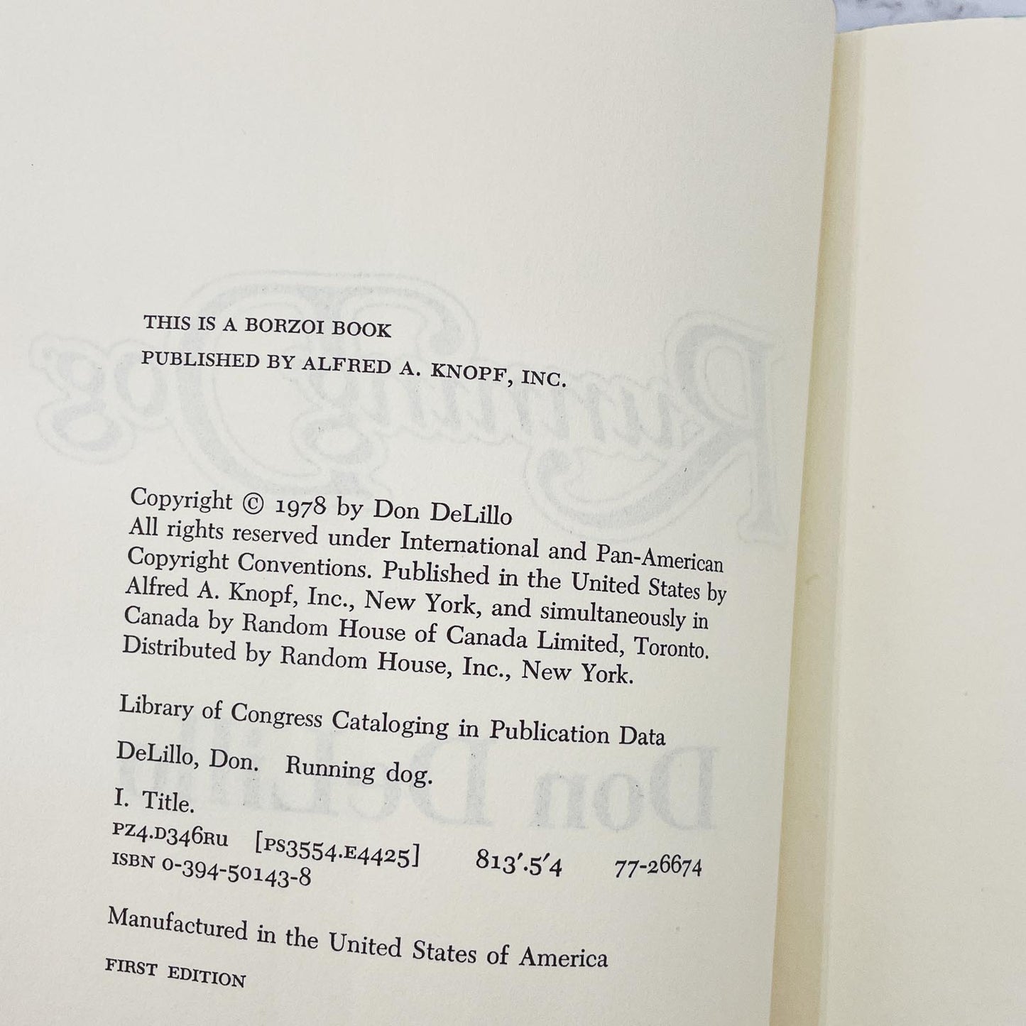 Running Dog by Don DeLillo [FIRST EDITION • FIRST PRINTING] 1978 • Knopf • *See Condition!