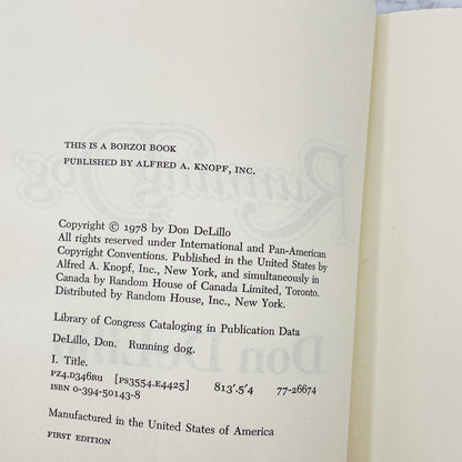 Running Dog by Don DeLillo [FIRST EDITION • FIRST PRINTING] 1978 • Knopf • *See Condition!