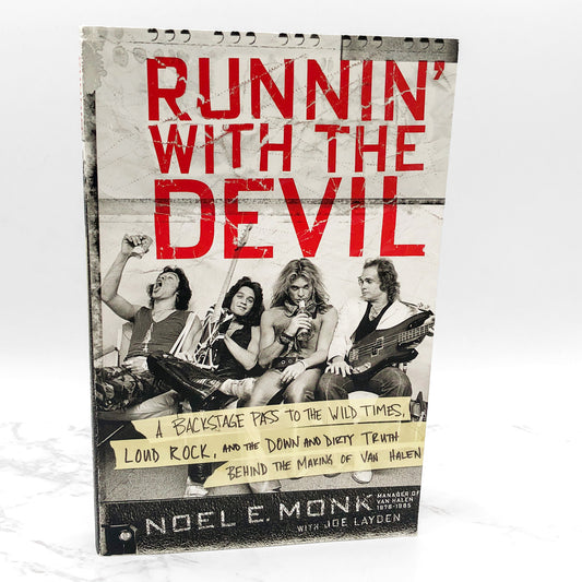 Runnin' with the Devil: Behind the Making of Van Halen by Noel E. Monk [FIRST PAPERBACK EDITION] • Dey Street