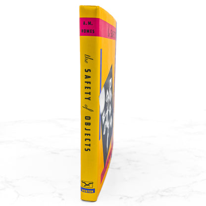 The Safety of Objects by A.M. Homes SIGNED! [FIRST EDITION • FIRST PRINTING] 1991 • W.W. Norton