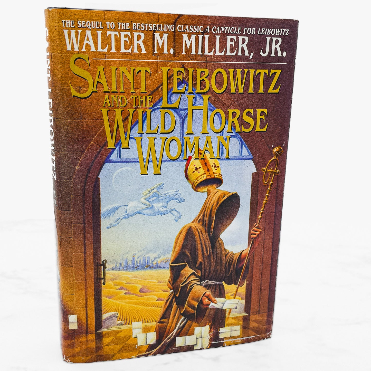 Saint Leibowitz and the Wild Horse Woman by Walter M. Miller Jr [FIRST BOOK CLUB EDITION] 1997 • Bantam