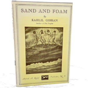 Sand and Foam by Kahlil Gibran [FIRST EDITION] • 41st Printing / 1987 • Alfred A. Knopf