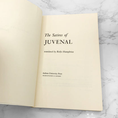 The Satires of Juvenal translated by Rolfe Humphries [TRADE PAPERBACK] 1972 • Indiana University Press
