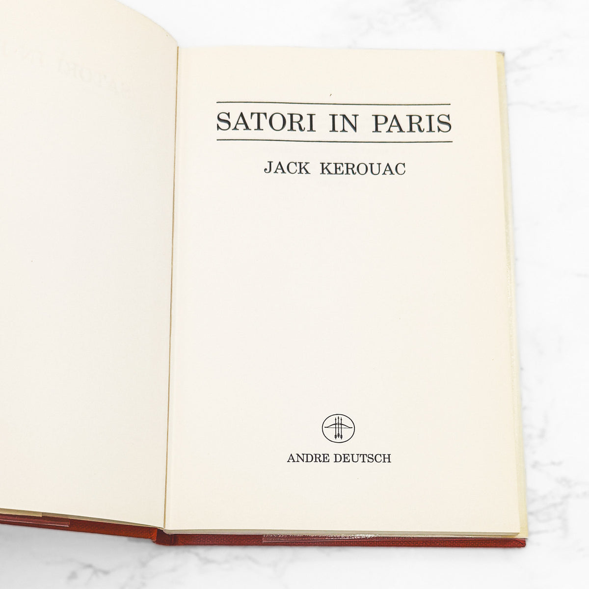 Satori In Paris by Jack Kerouac [U.K. FIRST EDITION • FIRST PRINTING] 1967 • Andre Deutsch
