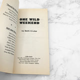 Saved by the Bell: One Wild Weekend by Beth Cruise [FIRST EDITION PAPERBACK] 1993 • Collier