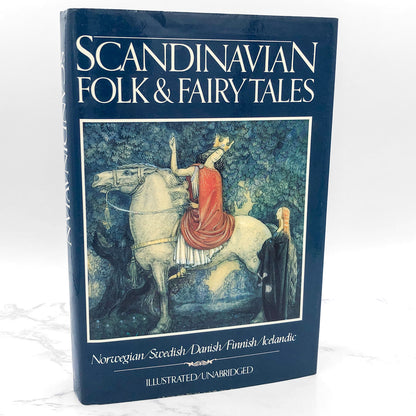 Scandinavian Folk & Fairy Tales: Tales From Norway, Sweden, Denmark, Finland & Iceland [FIRST EDITION] 1984 • Avenel Books