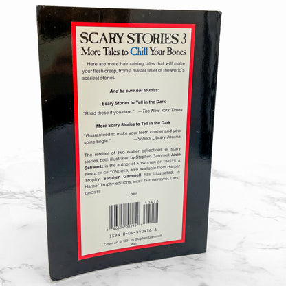 Scary Stories 3: More Tales to Chill Your Bones by Alvin Schwarz [FIRST EDITION PAPERBACK] 1991 • Harper Trophy • 1st Print!