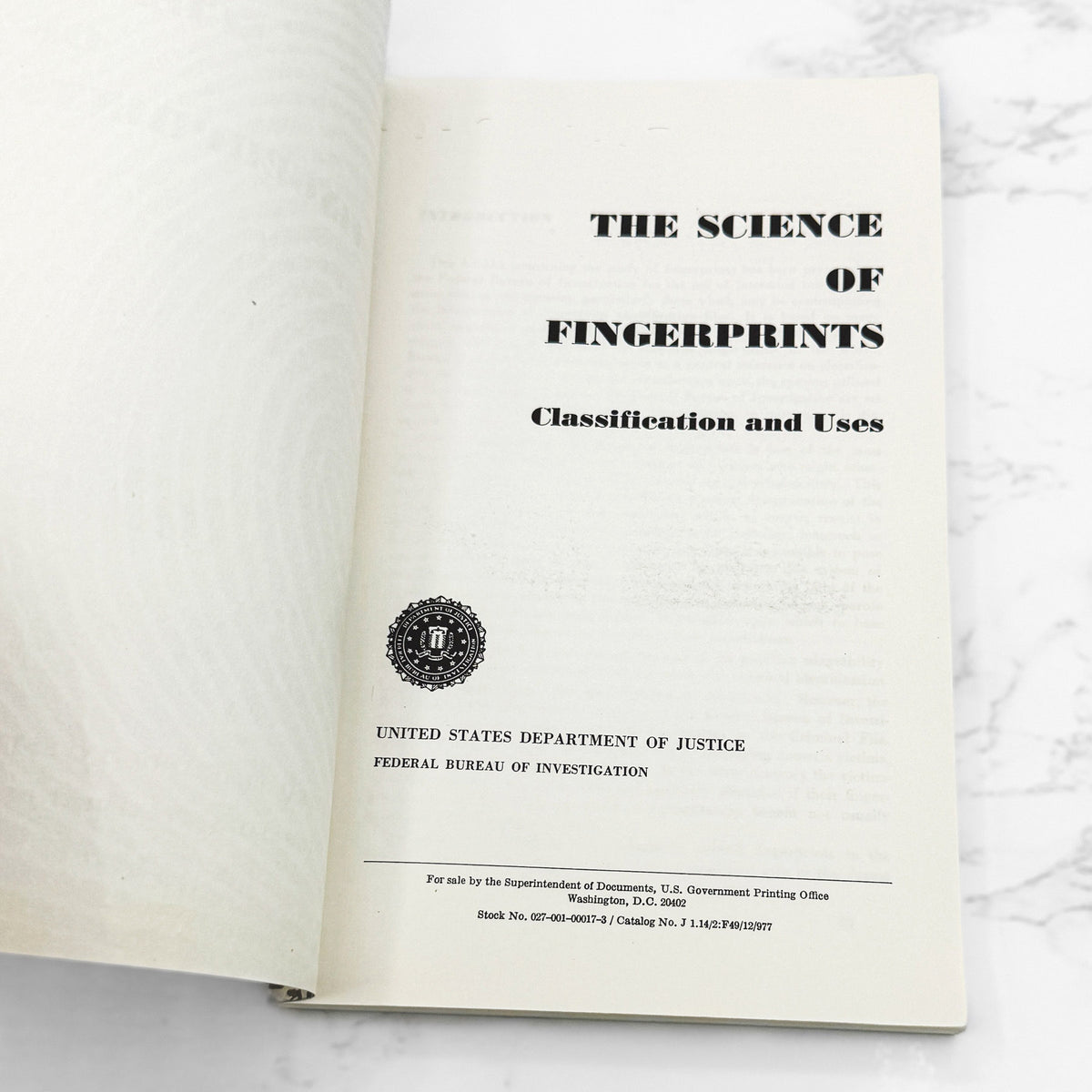 The Science Of Fingerprints by The Federal Bureau of Investigation [FIRST EDITION PAPERBACK] 1978 • U.S. Govt. Printing Office