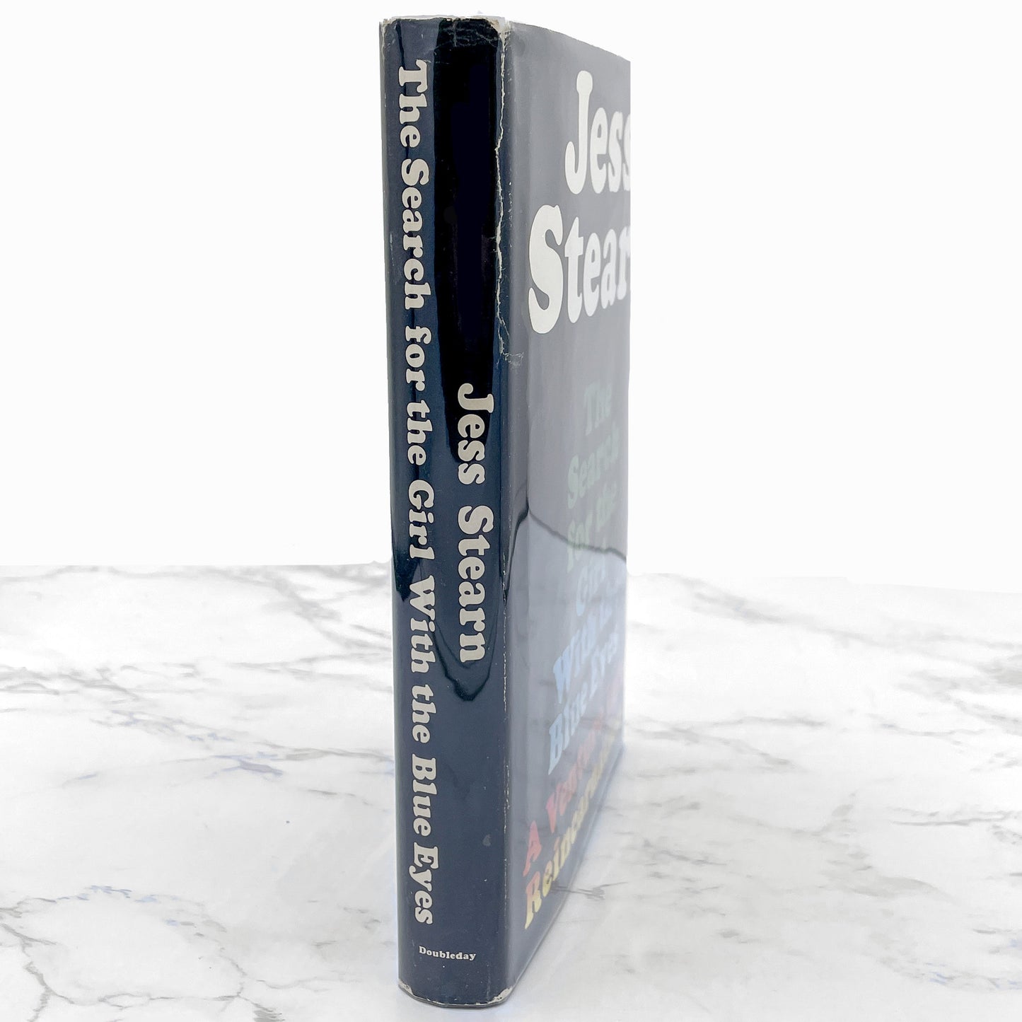 The Search for the Girl With the Blue Eyes: A Venture into Reincarnation by Jess Stearn [FIRST EDITION] 1968 • Doubleday