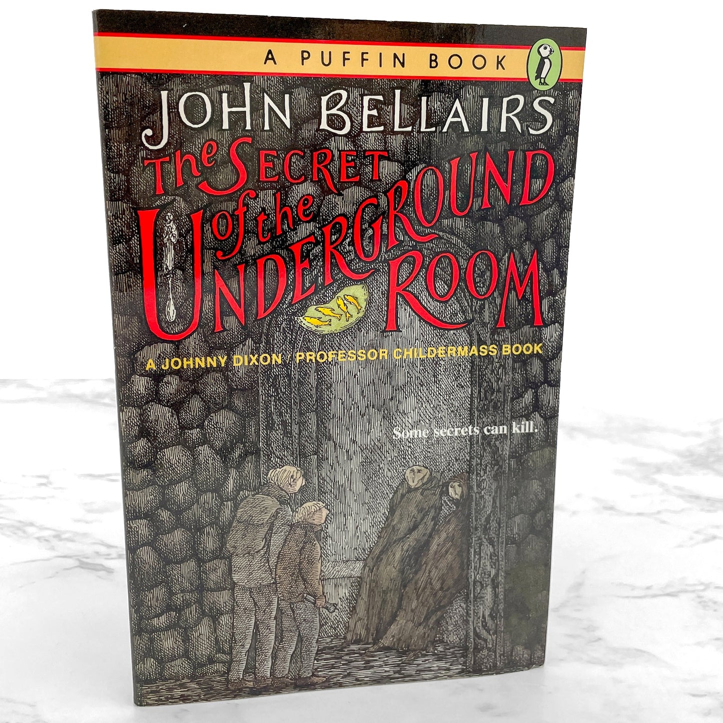 The Secret of the Underground Room by John Bellairs [FIRST PAPERBACK PRINTING] 1992 • Puffin