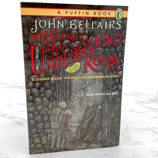 The Secret of the Underground Room by John Bellairs [FIRST PAPERBACK PRINTING] 1992 • Puffin