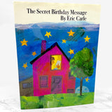 The Secret Birthday Message by Eric Carle [FIRST EDITION] 1972 • Thomas Y. Crowell *See Condition