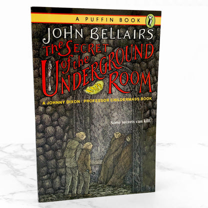 The Secret of the Underground Room by John Bellairs [FIRST PAPERBACK EDITION] 1992 • Puffin