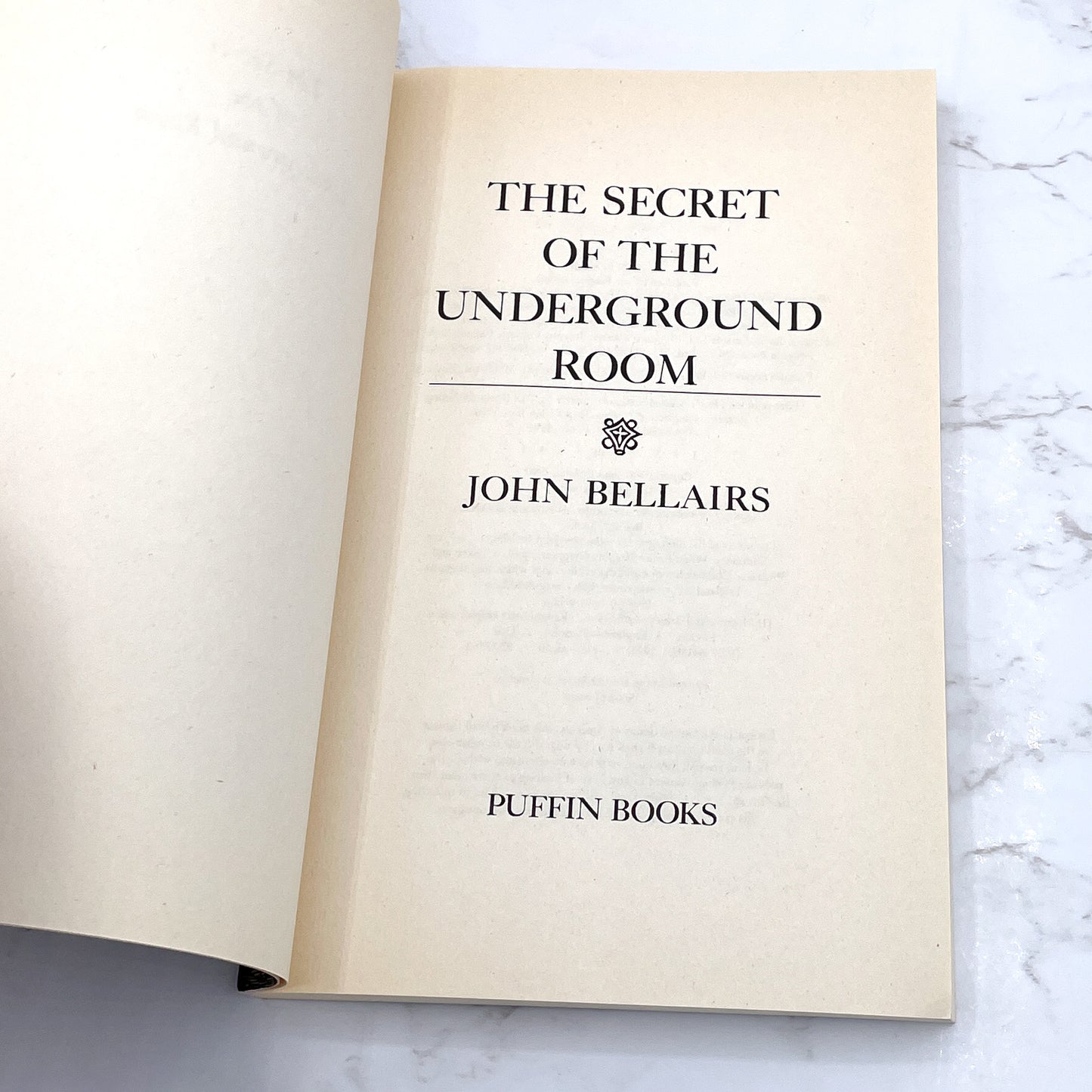 The Secret of the Underground Room by John Bellairs [FIRST PAPERBACK PRINTING] 1992 • Puffin