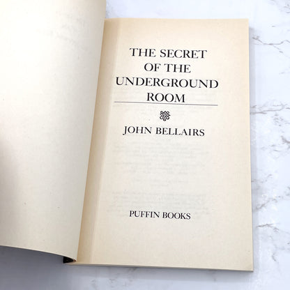 The Secret of the Underground Room by John Bellairs [FIRST PAPERBACK PRINTING] 1992 • Puffin