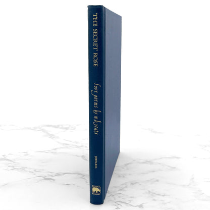 The Secret Rose: Love Poems of W.B. Yeats [U.S. FIRST EDITION] 1998 • Roberts Rinehart
