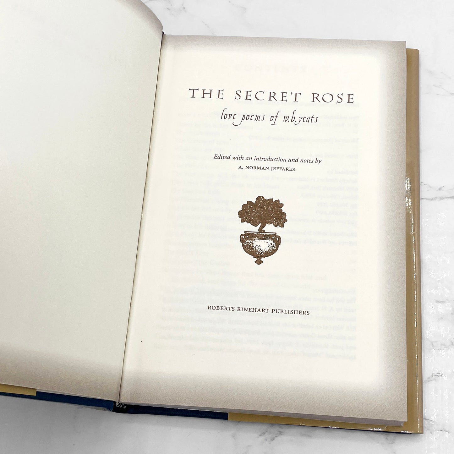 The Secret Rose: Love Poems of W.B. Yeats [U.S. FIRST EDITION] 1998 • Roberts Rinehart
