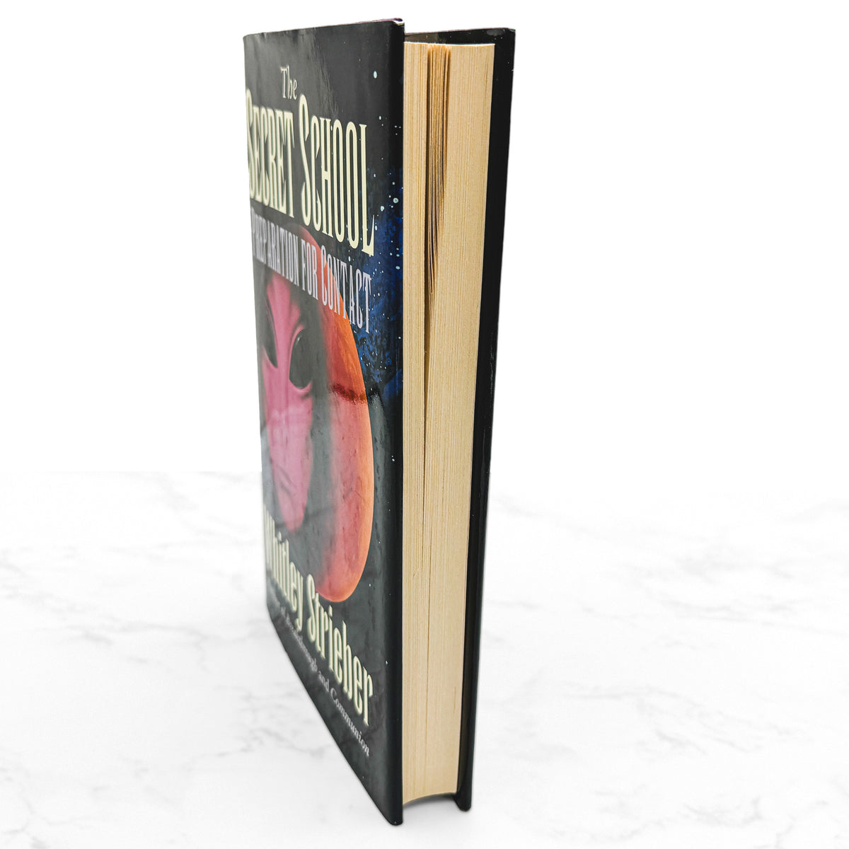 The Secret School: Preparation for Contact by Whitley Strieber SIGNED! [FIRST EDITION • FIRST PRINTING] 1997 *Condition