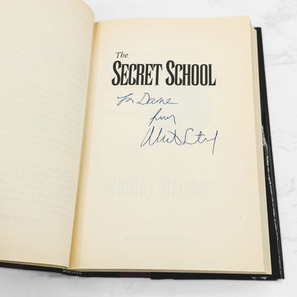The Secret School: Preparation for Contact by Whitley Strieber SIGNED! [FIRST EDITION • FIRST PRINTING] 1997 *Condition