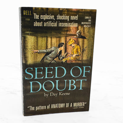 Seed of Doubt by Day Keene [FIRST PAPERBACK PRINTING] 1962 • Dell