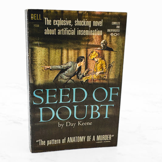 Seed of Doubt by Day Keene [FIRST PAPERBACK PRINTING] 1962 • Dell